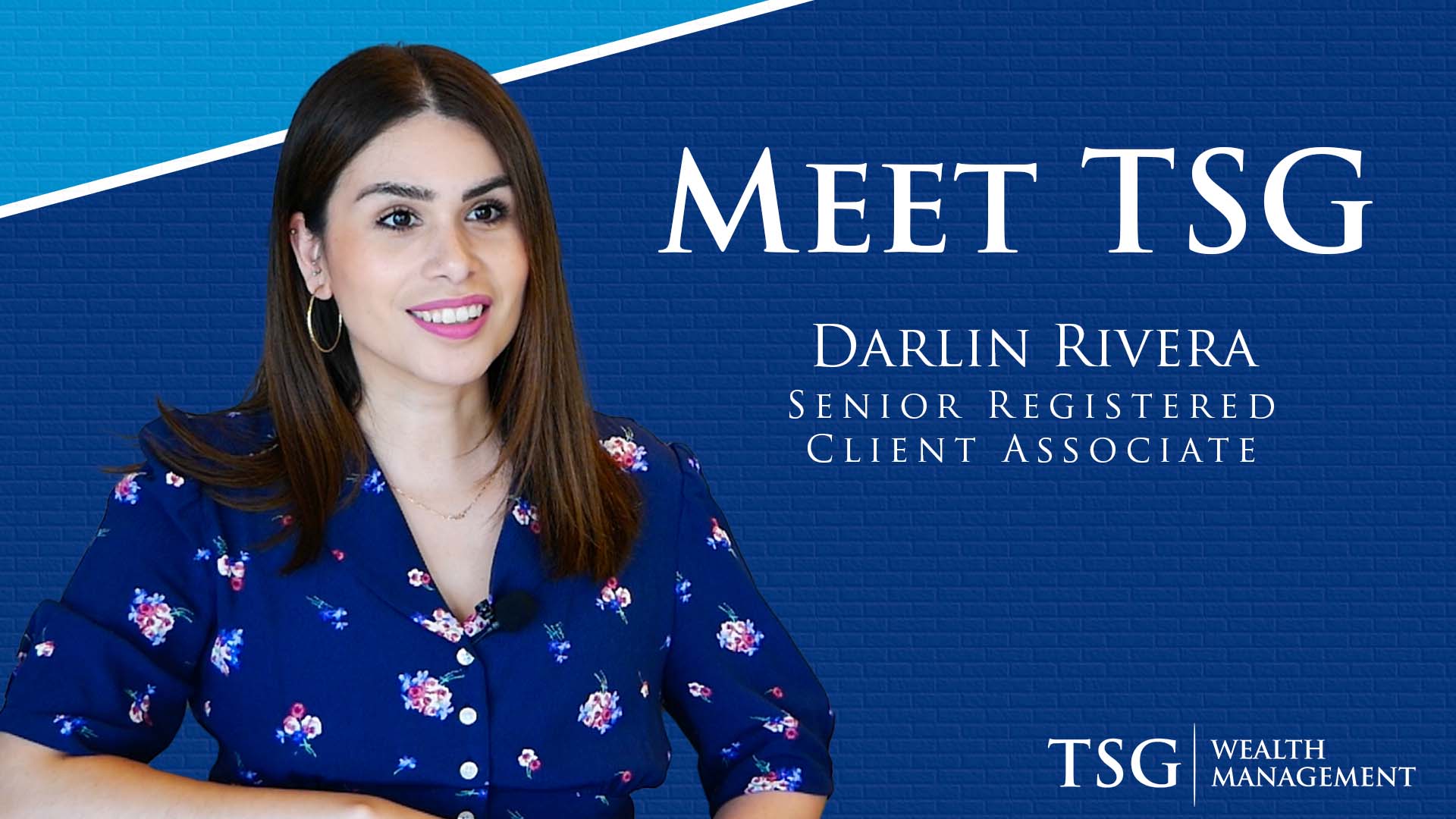 Meet Darlin Rivera: Connecting Hearts and Portfolios at TSG Wealth Management