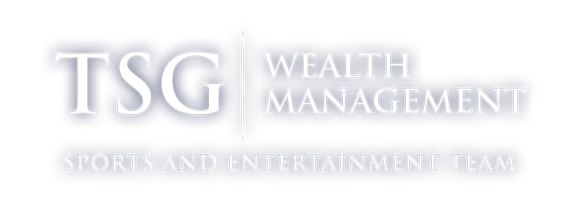 Sports and Entertainment Team | TSG Wealth Management