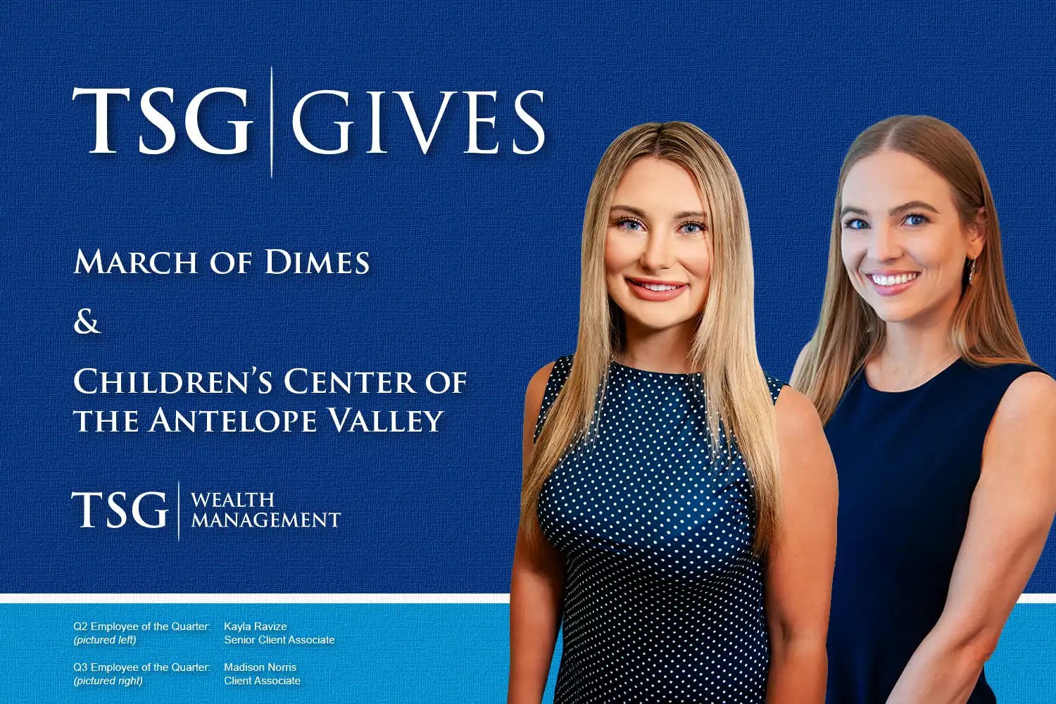 Commitment, Compassion, and Community: Honoring TSG’s Recent Employees of the Quarter, Kayla Ravize and Madison Norris