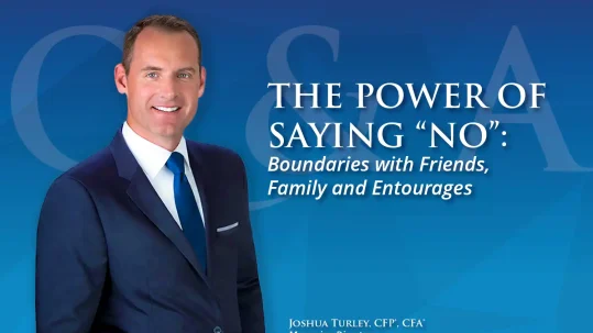 The Power of Saying “No”: Boundaries with Friends, Family, and Entourages
