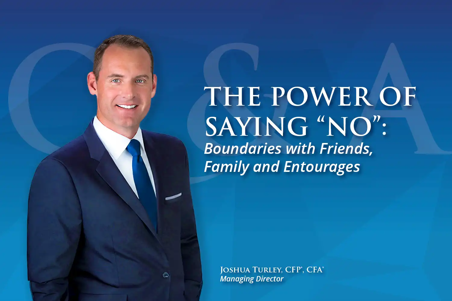 The Power of Saying “No”: Boundaries with Friends, Family, and Entourages